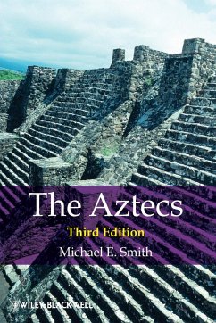 The Aztecs - Smith, Michael E.