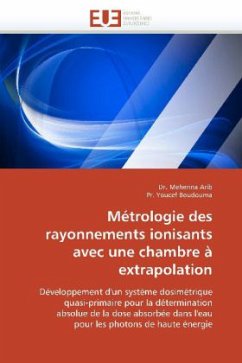 Métrologie Des Rayonnements Ionisants Avec Une Chambre À Extrapolation - Arib, Mehenna;Youcef Boudouma, Pr.