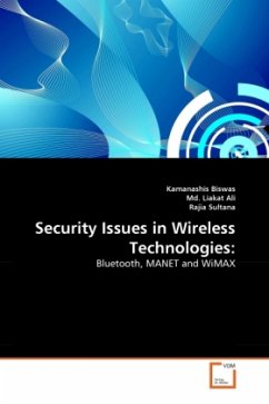 Security Issues in Wireless Technologies: - Biswas, Kamanashis;Liakat Ali, Md.;Sultana, Rajia