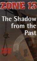 The Shadow from the Past - Orme David