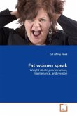 Fat women speak