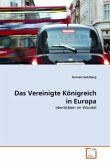 Das Vereinigte Königreich in Europa