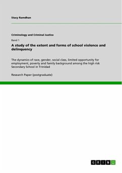 A study of the extent and forms of school violence and delinquency - Ramdhan, Stacy