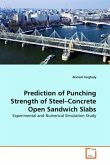 Prediction of Punching Strength of Steel Concrete Open Sandwich Slabs