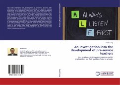 An investigation into the development of pre-service teachers - Lung, Jacob
