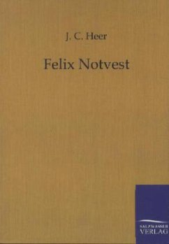 Felix Notvest - Heer, Jakob Chr.