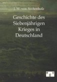 Geschichte des Siebenjährigen Krieges in Deutschland