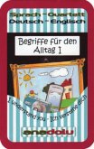 Begriffe für den Alltag / Sprach-Quartett, Deutsch-Englisch (Kartenspiel) Tl.1