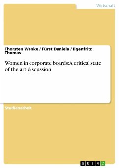 Women in corporate boards: A critical state of the art discussion - Wenke, Thorsten; Daniela, Fürst; Thomas, Ilgenfritz