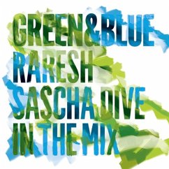 Green & Blue 2011-Raresh & Sascha Dive - Dive,Sascha/Raresh