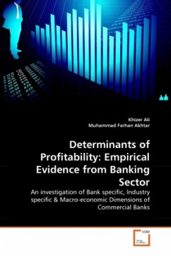 Determinants of Profitability: Empirical Evidence from Banking Sector - Ali, Khizer;Farhan Akhtar, Muhammad