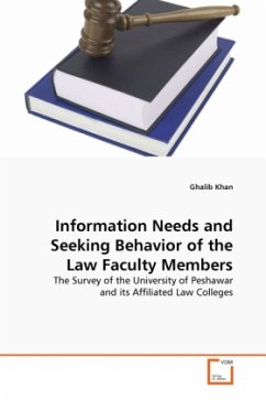 Information Needs and Seeking Behavior of the Law Faculty Members - Khan, Ghalib