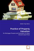 Practice of Property Valuation