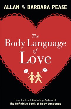 The Body Language of Love - Pease, Allan; Pease, Barbara