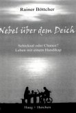 Nebel über dem Deich Nebel über dem Deich