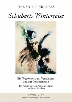 Schuberts Winterreise - Kreuels, Hans-Udo