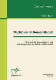 Wachstum im Romer-Modell Wachstum im Romer-Modell