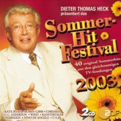 Sommer-Hit Festival 2003 - Sommer-Hit-Festival 2003 (ZDF, Dieter Thomas Heck, 40 Titel)
