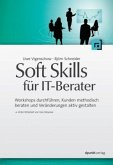 Soft Skills für IT-Berater