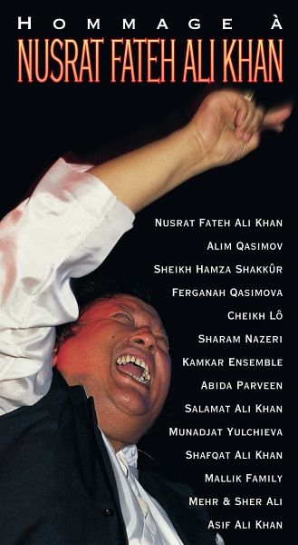 Hommage A Nusrat Fateh Ali Kha Hommage A Nusrat Fateh Ali Kha
