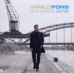 Merkwuerdige Zeiten - Harald Pons