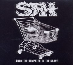 From The Dumpster To The Grave - Star Fucking Hipsters