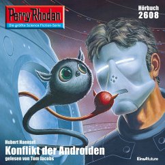 Perry Rhodan 2608: Konflikt der Androiden (MP3-Download) - Haensel, Hubert