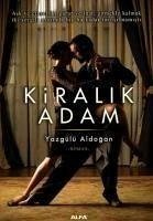 Kiralik Adam - Aldogan, Yazgülü