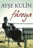 Füreya - Kulin, Ayse