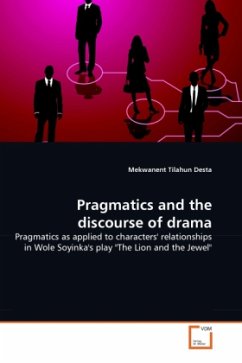 Pragmatics and the discourse of drama - Desta, Mekwanent Tilahun
