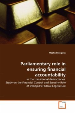 Parliamentary role in ensuring financial accountability - Mengistu, Mesfin