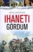 Ihaneti Gördüm - Sarizeybek, Erdal