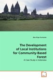 The Development of Local Institutions for Community-Based Forest