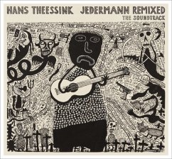 Jedermann Remixed Â?? The Soundt - Theessink,Hans