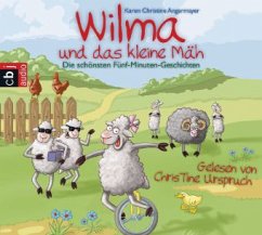 Wilma und das kleine Mäh, 1 Audio-CD - Angermayer, Karen Chr.