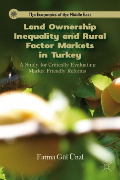 Land Ownership Inequality and Rural Factor Markets in Turkey - Ünal, F.