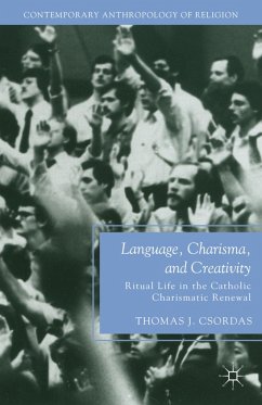 Language, Charisma, and Creativity - Csordas, T.