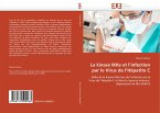 La kinase IKKe et l¿infection par le Virus de l¿Hépatite C