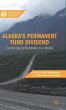 Alaska's Permanent Fund Dividend - Bild 1