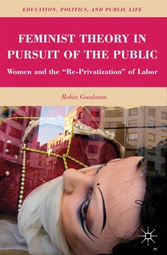 Feminist Theory in Pursuit of the Public - Goodman, R.