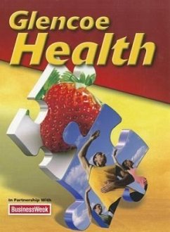 Glencoe Health Student Edition 2011 - McGraw Hill