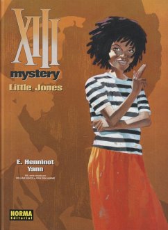 XIII mystery 3, Little Jones - Yann; Henninot, Eric
