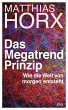 Das Megatrend-Prinzip - Bild 1