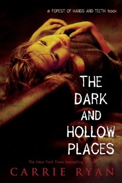 The Dark and Hollow Places - Ryan, Carrie