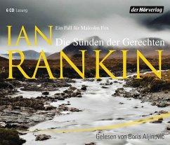 Die Sünden der Gerechten / Malcolm Fox Bd.2 (6 Audio-CDs) - Rankin, Ian