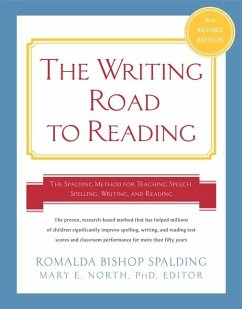 Writing Road to Reading 6th Rev Ed. - Spalding, Romalda Bishop; North, Mary Elizabeth, Ph.D.