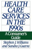 Health Care Services in the 1990s
