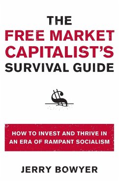 FREE MKT CAPITALISTS SURVIV PB - Bowyer, Jerry