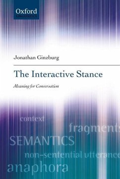 The Interactive Stance - Ginzburg, Jonathan