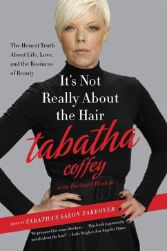 It's Not Really about the Hair - Coffey, Tabatha